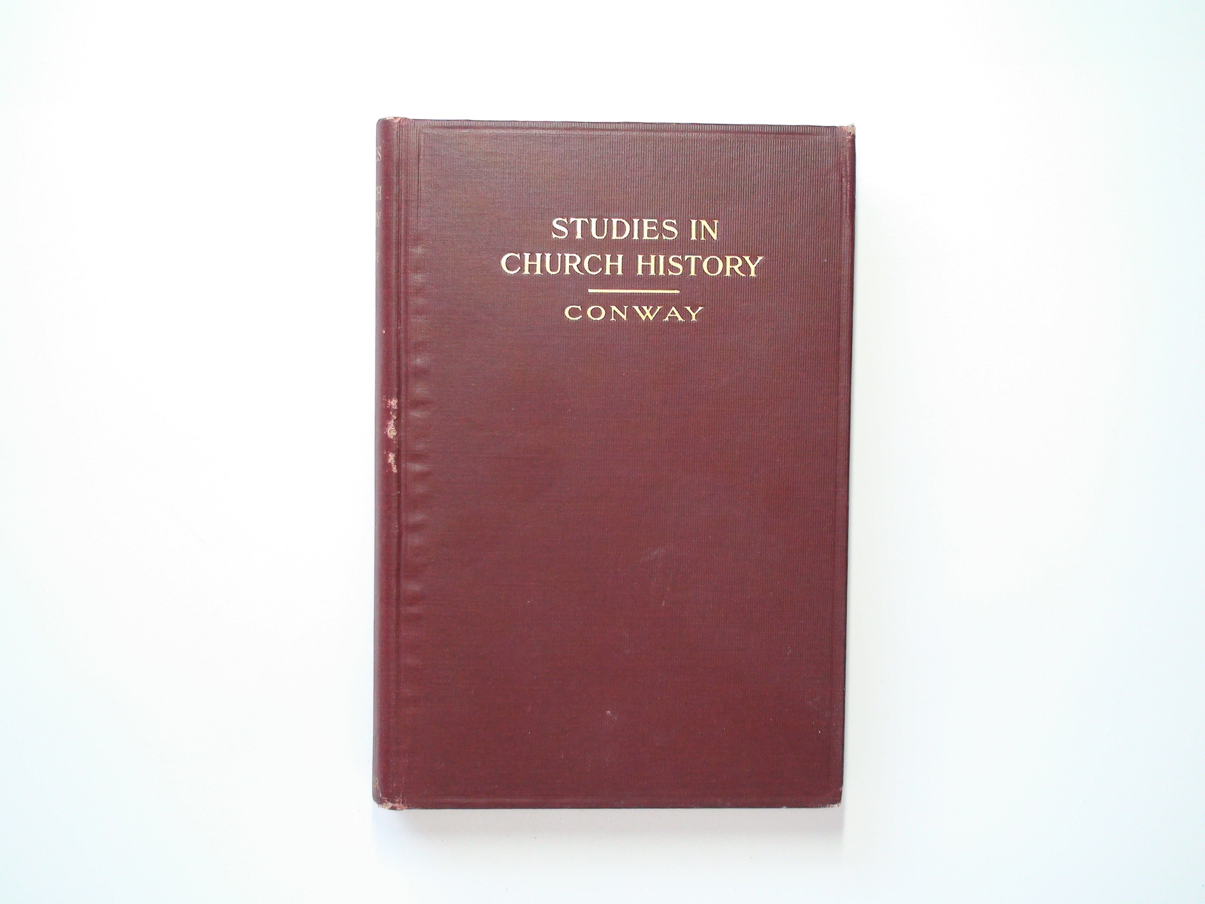 Studies in Church History, Bertrand L. Conway, Paulist Fathers, 1915