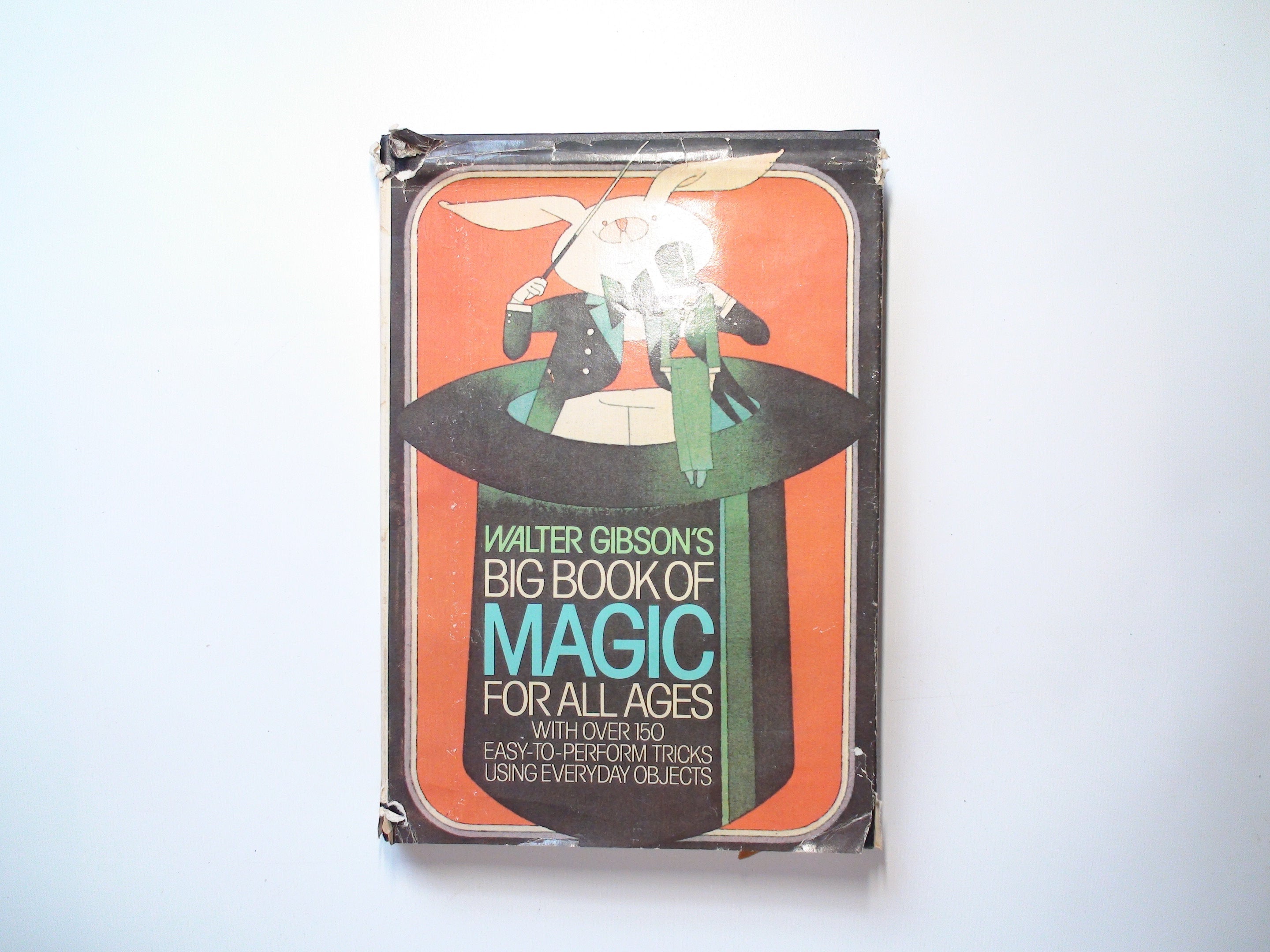 Walter Gibson's Big Book Of Magic For All Ages, Illustrated, w DJ, 1980