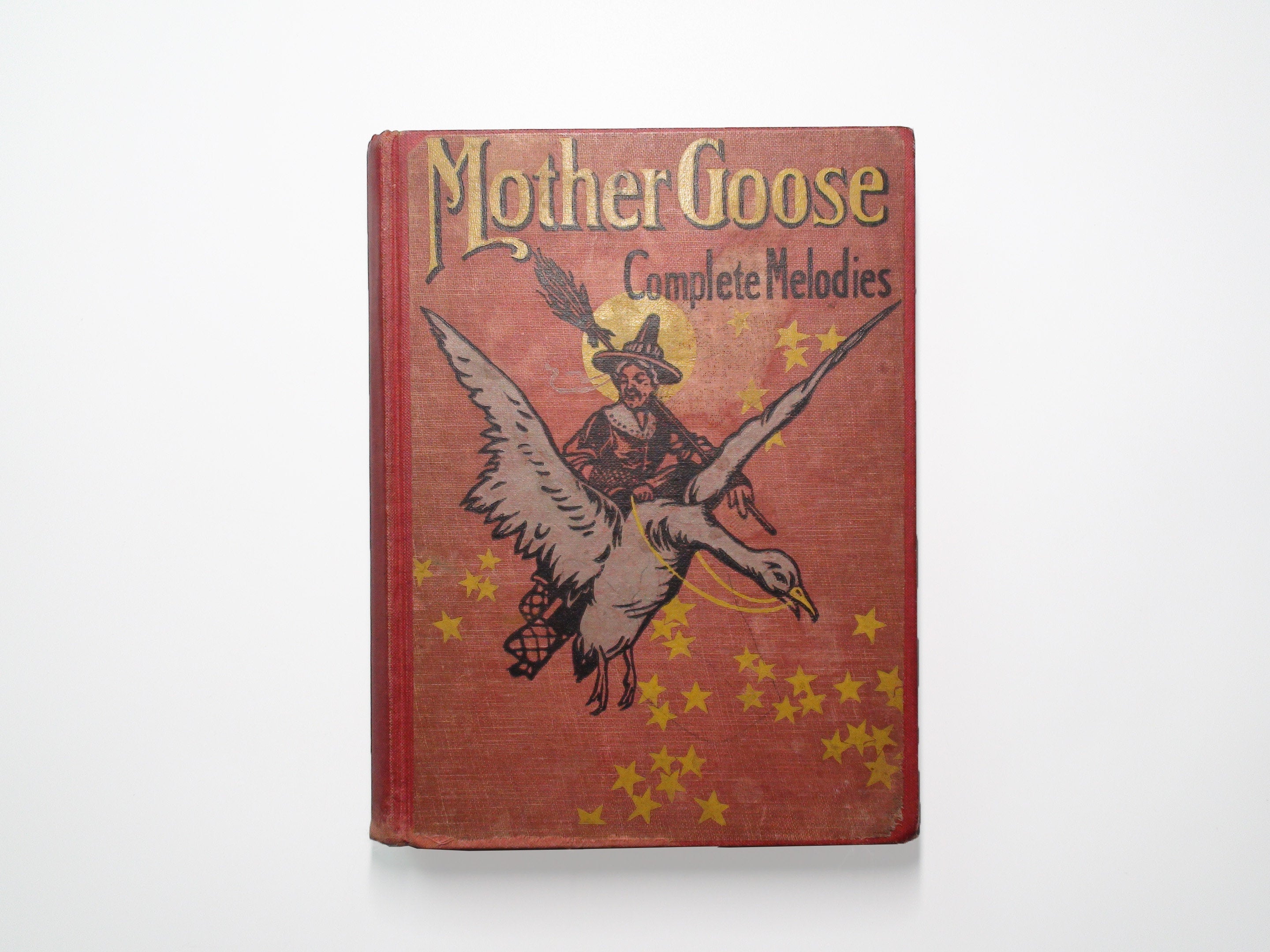 Mother Goose Complete Melodies, Tales, Rhymes and Jingles, Illustrated, 1892