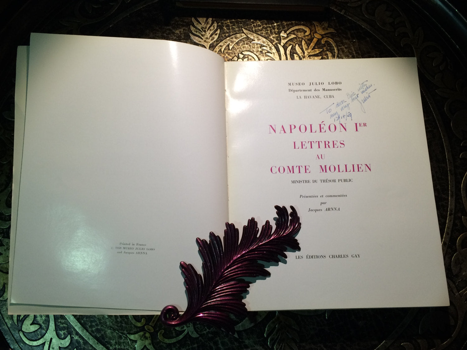 Napoléon 1er, Lettres Au Comte Mollien. Signed by Curator of Museo Lobo, 1959