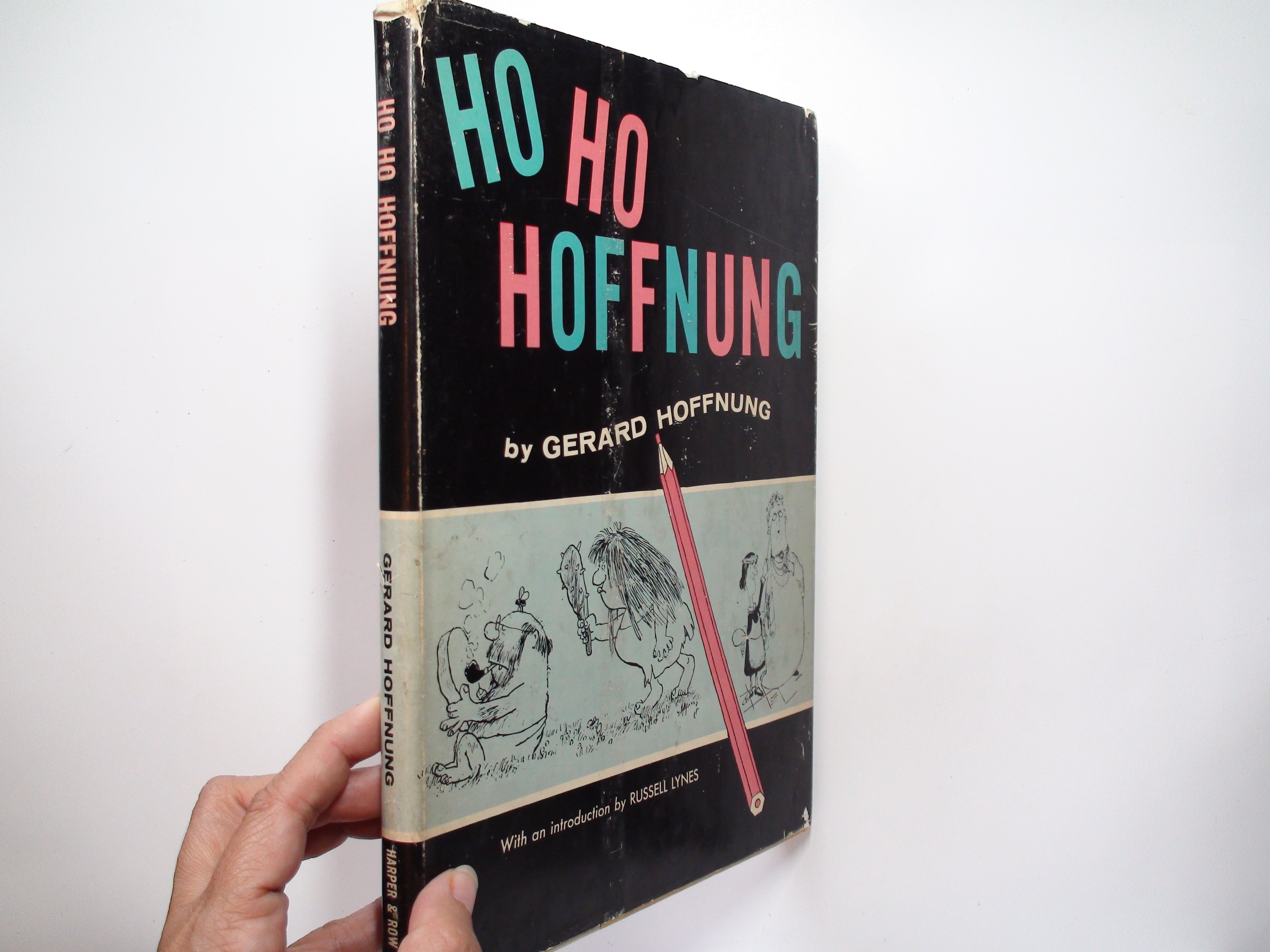 Ho Ho Hoffnung, by Gerard Hoffnung, Illustrated, 1st Ed, 1959