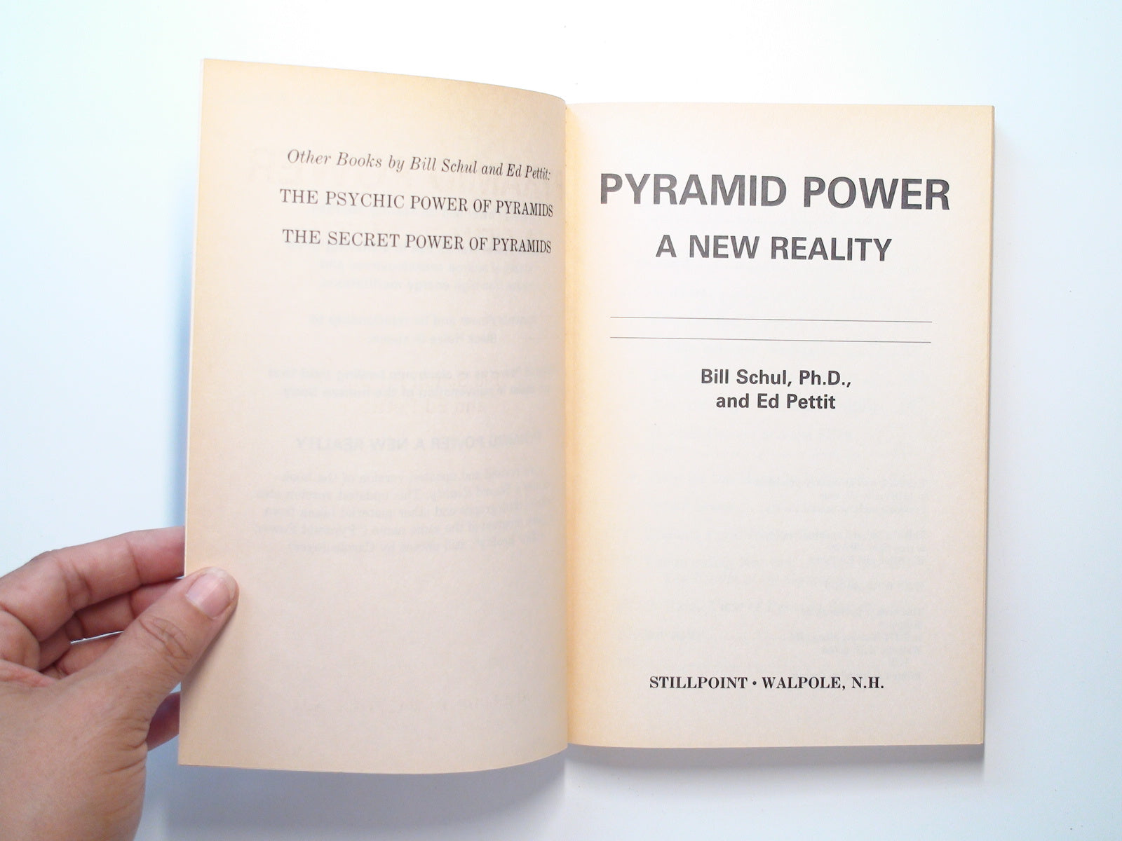 Pyramid Power, A New Reality, by Bill Schul and Ed Pettit, Rev. Ed,, Illus, 1986