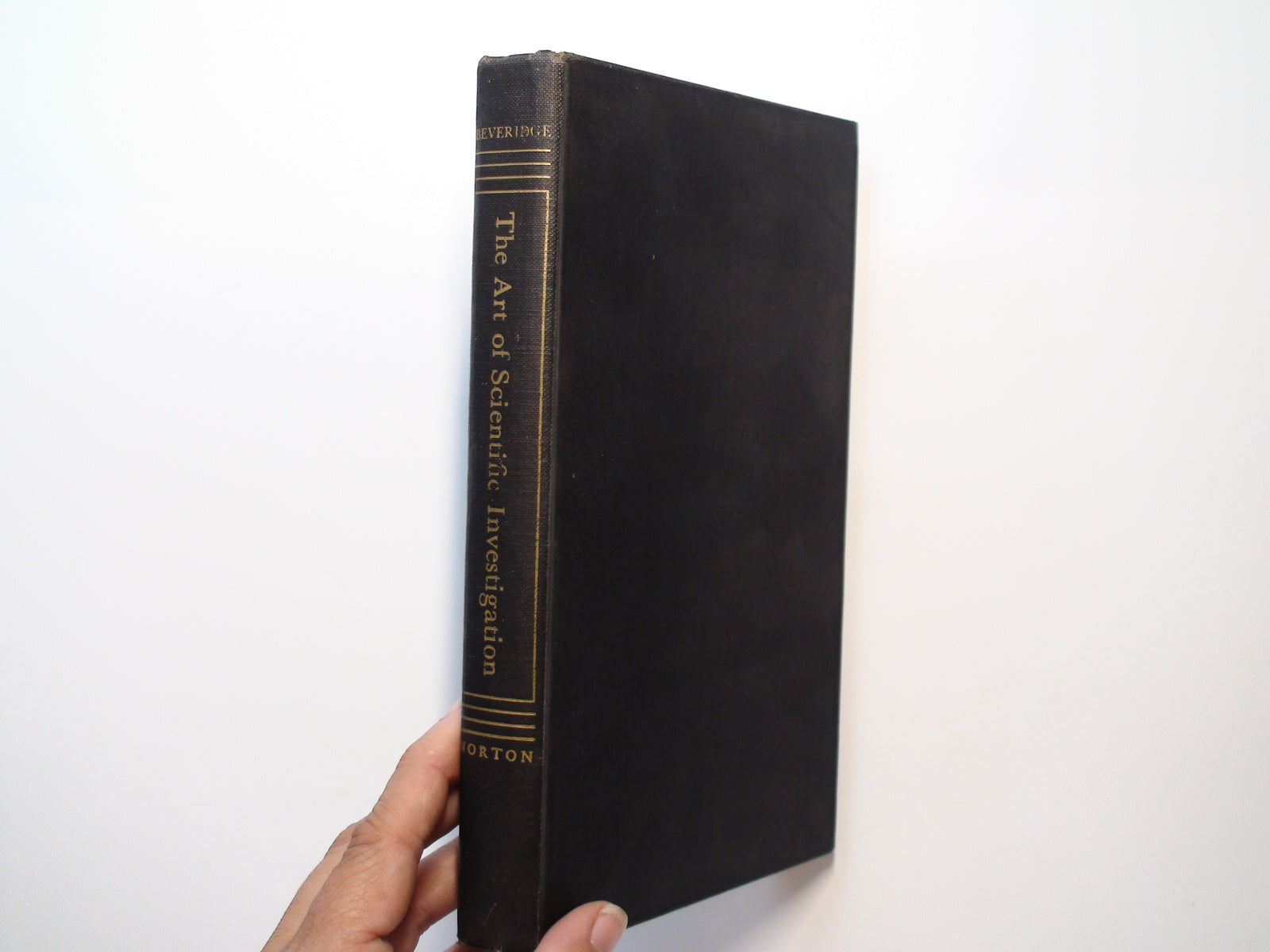 The Art of Scientific Investigation, by W. I. B. Beveridge, Illustrated, 1951