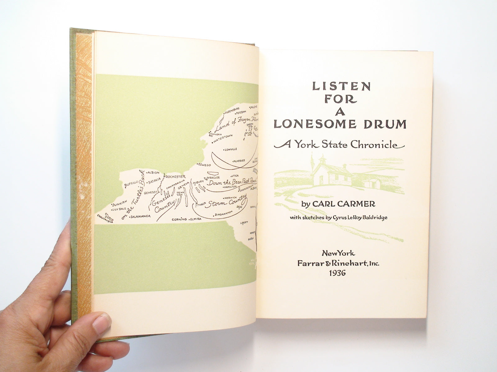 Listen for a Lonesome Drum, A York State Chronicle, Carl Carmer, 1936