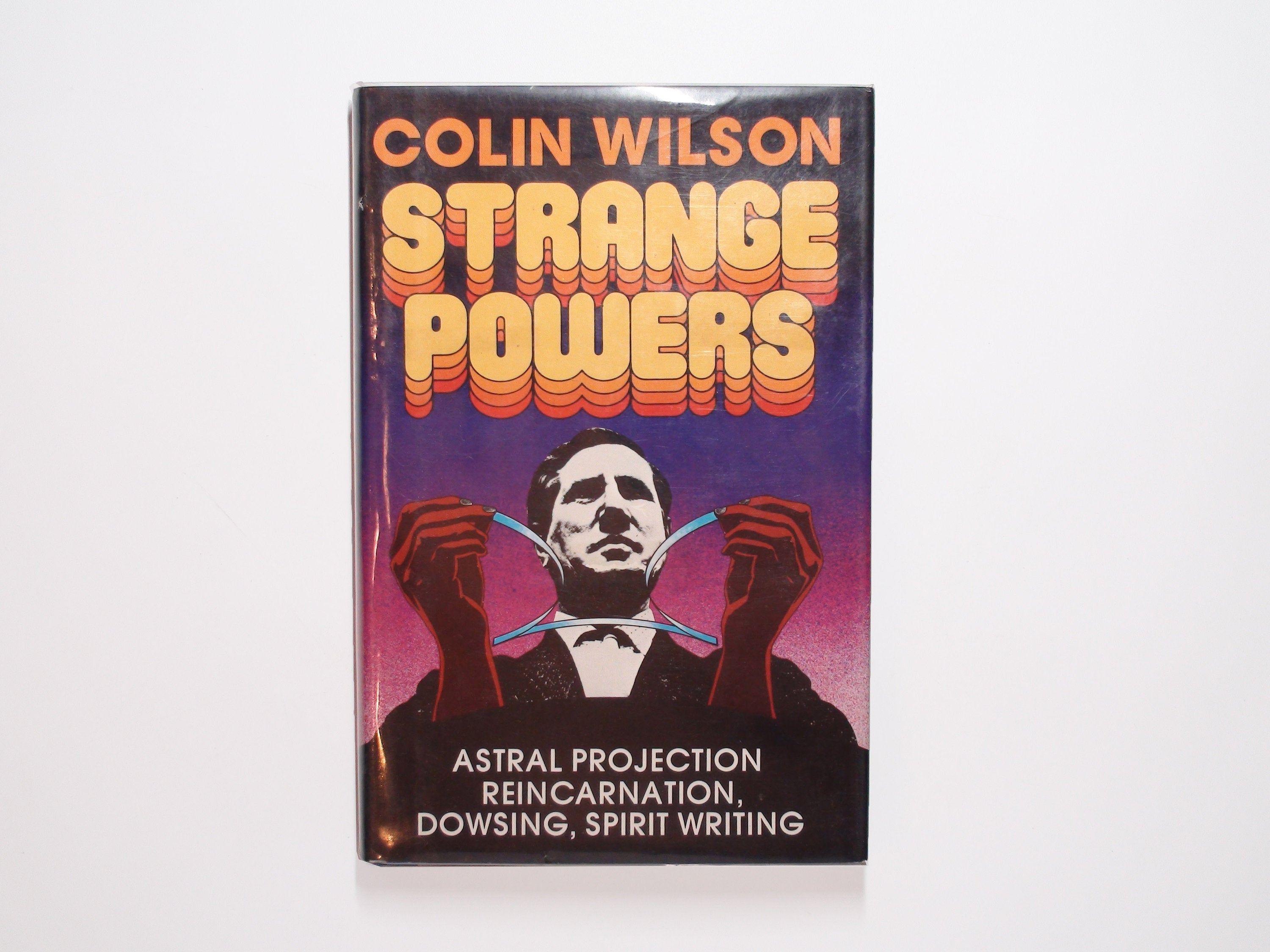 Strange Powers by Colin Wilson, 1st American Ed, Illustrated, 1973