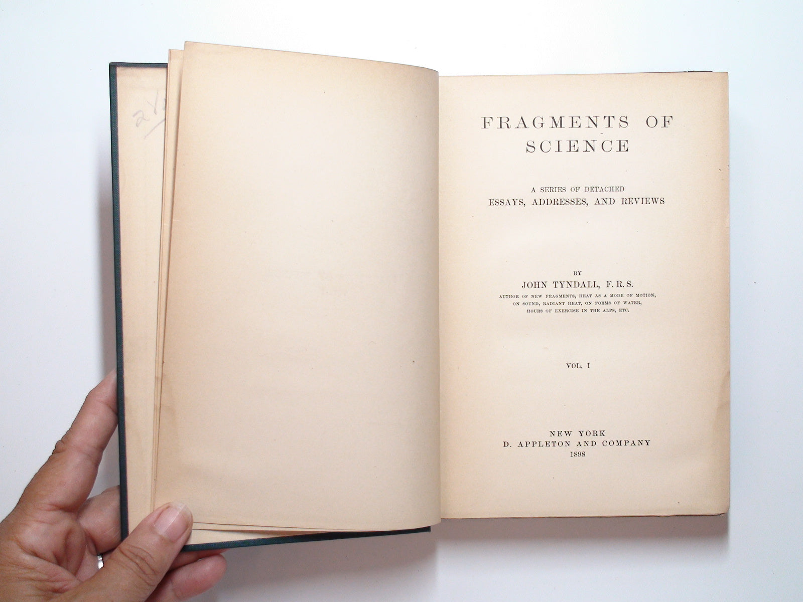 Fragments of Science, by John Tyndall, Complete in Two Vols, Authorized Ed, 1898