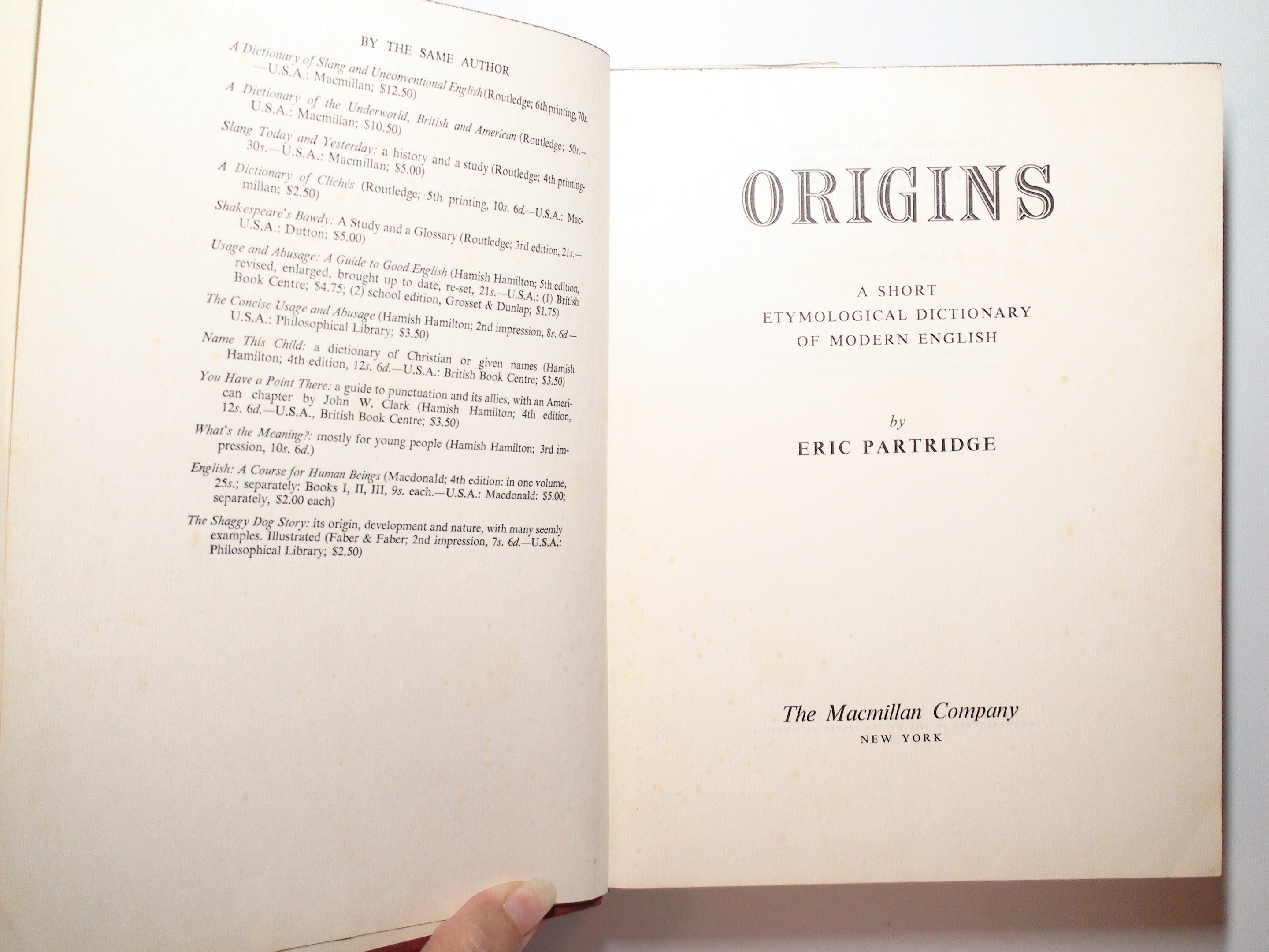 Origins, A Short Etymological Dictionary of Modern English, Eric Partridge, 1958