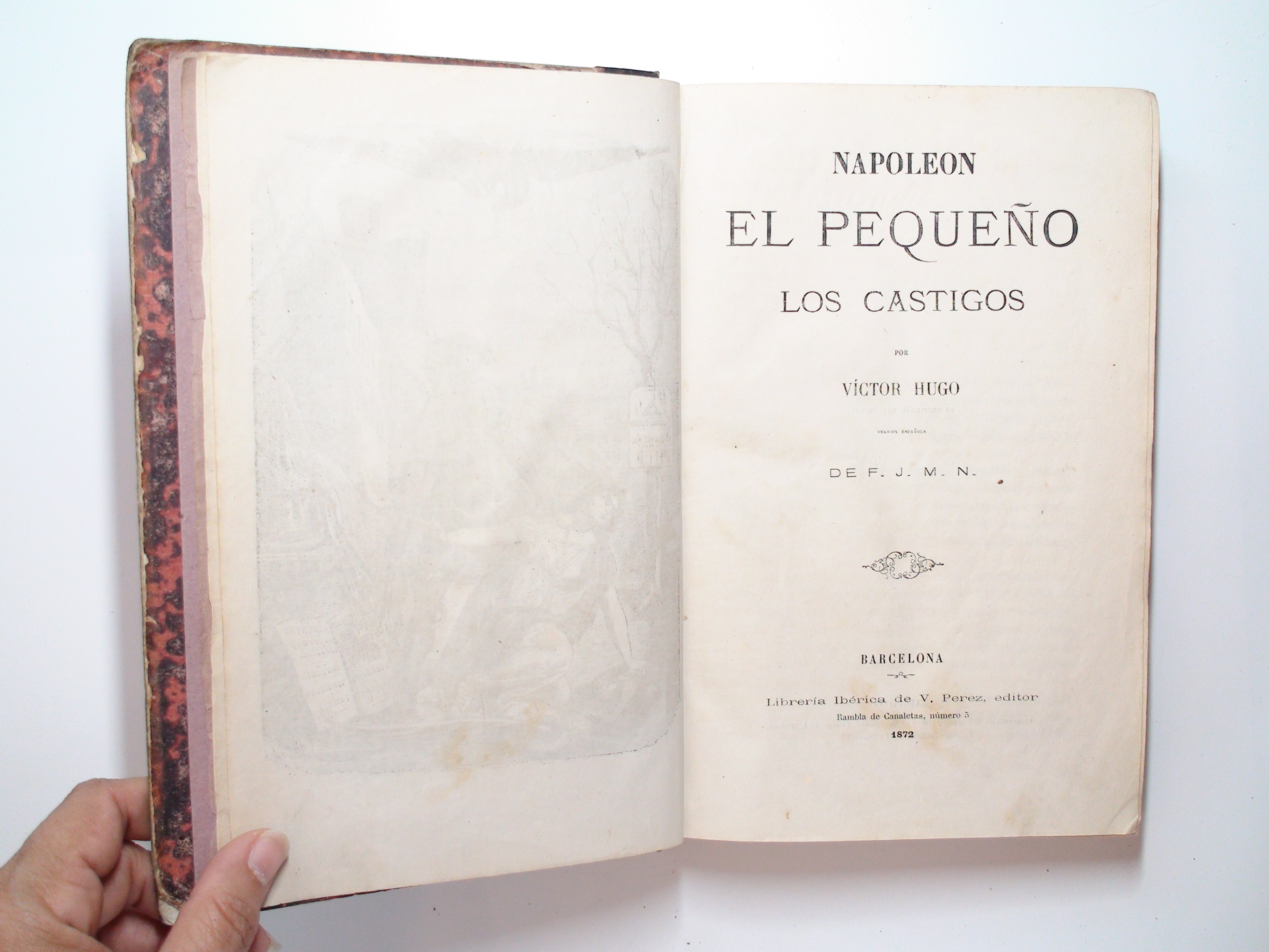 Napoleon El Pequeño, Los Castigos, Victor Hugo, Spanish Language, Rare, 1872