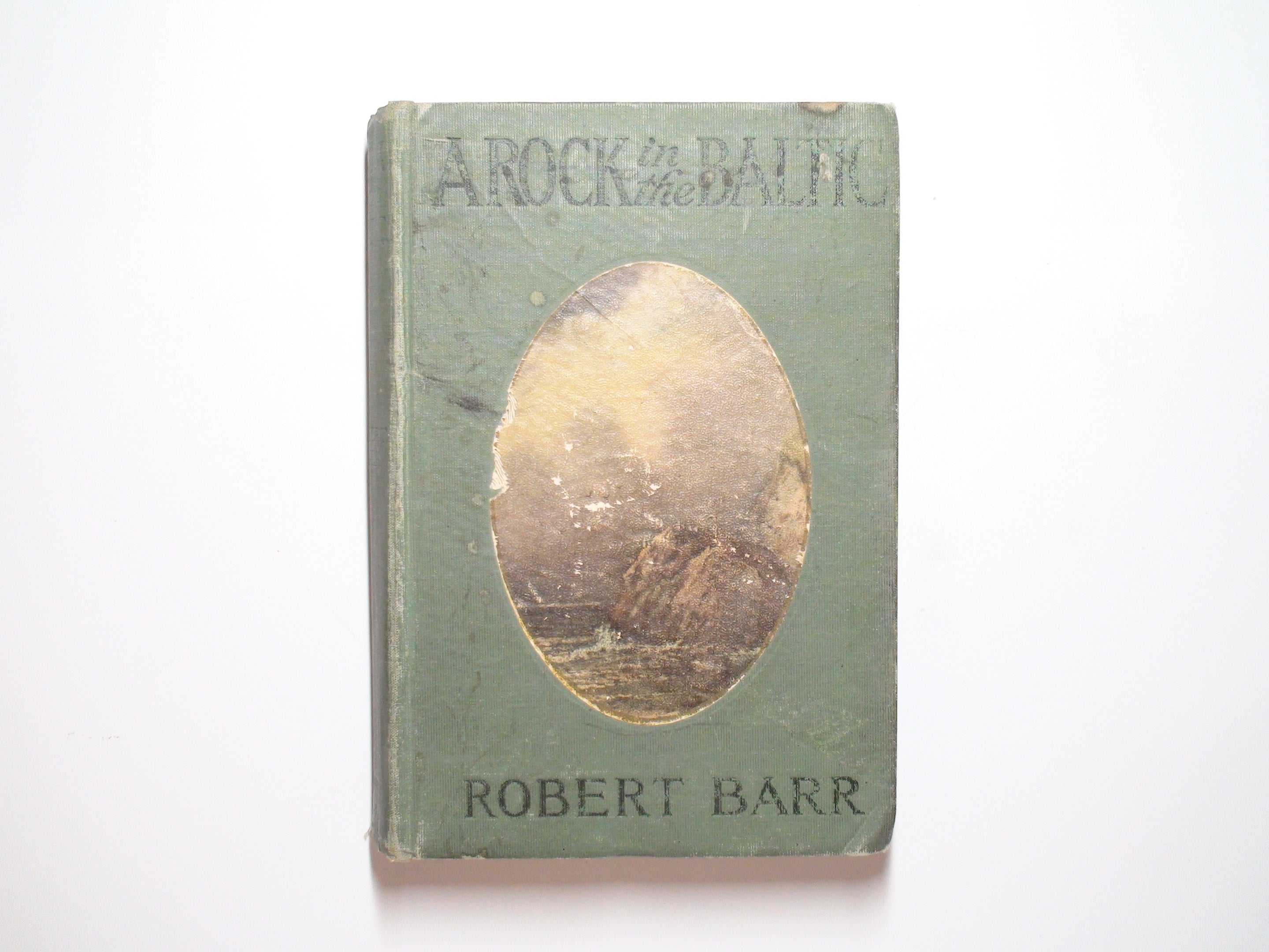 A Rock In the Baltic, by Robert Barr, Vintage Romance, 1906