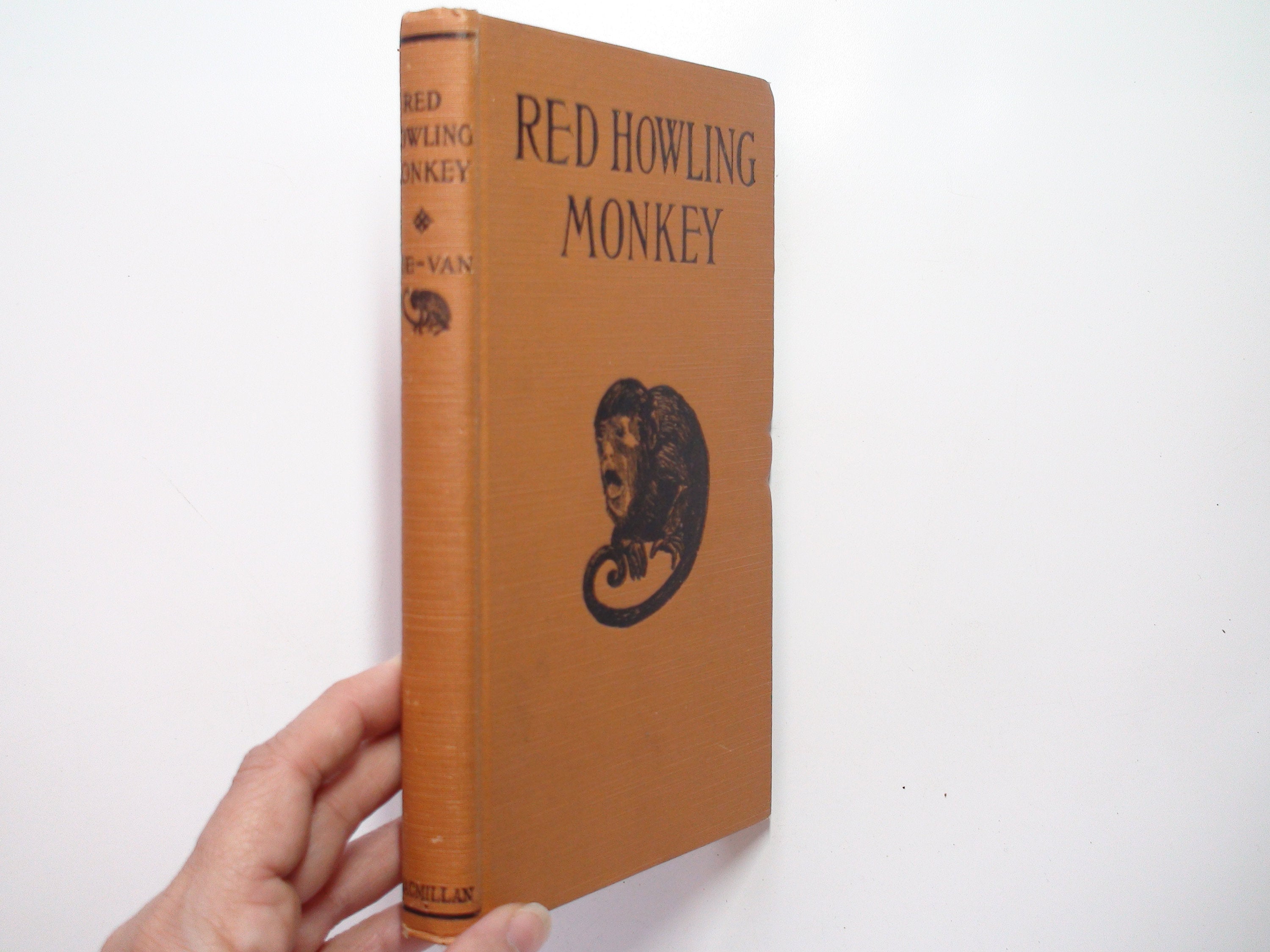 Red Howling Monkey Told and Illustrated By Helen Damrosch Tee-Van, 1st Ed, 1926