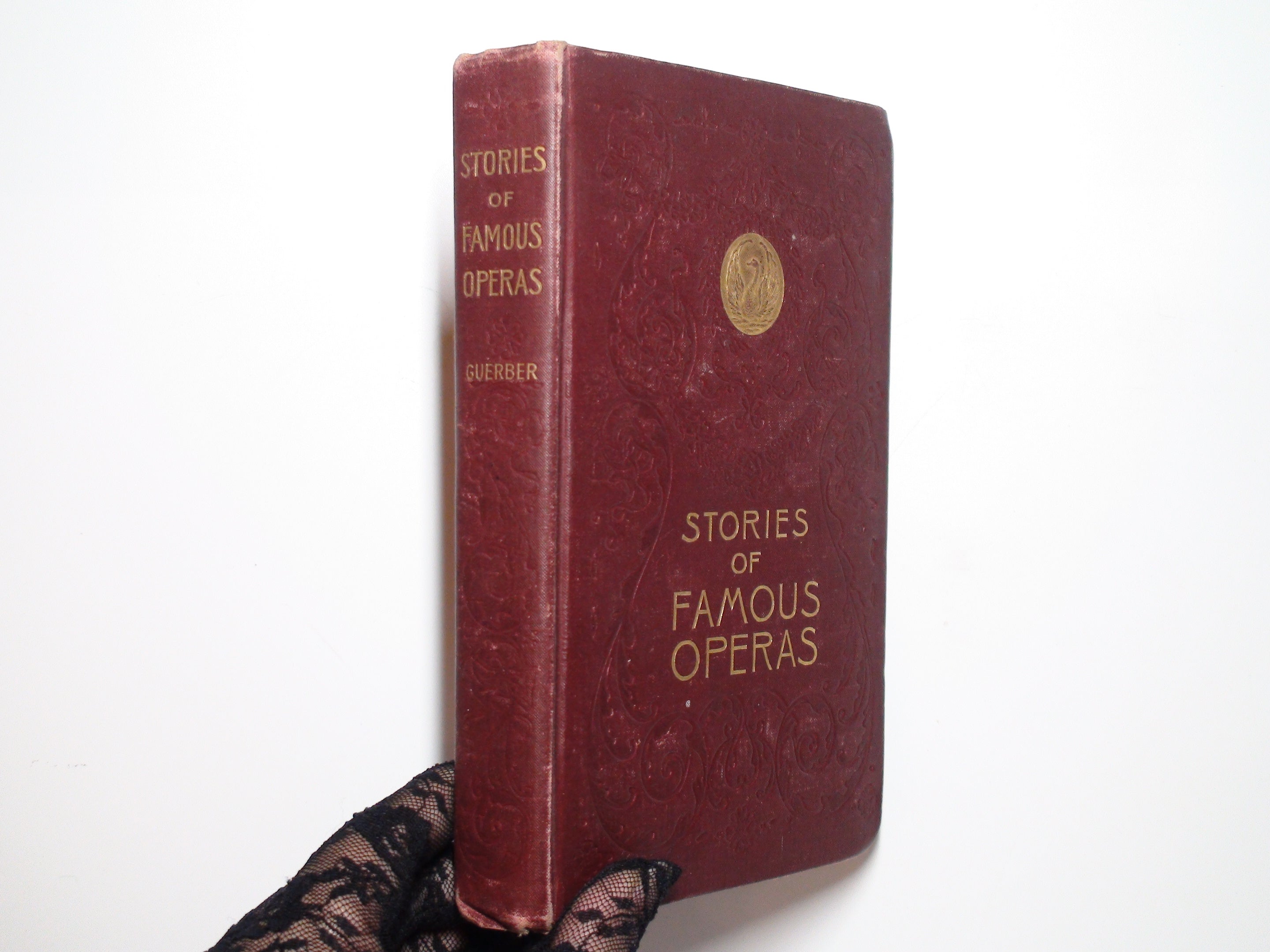 Stories of Famous Operas by H. A. Guerber, Illustrated, 1st Ed, 1897
