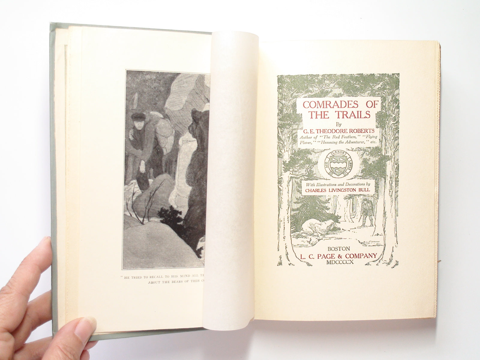 Comrades of the Trails, by G. E. Theodore Roberts, Illustrated, 1st Ed, 1910