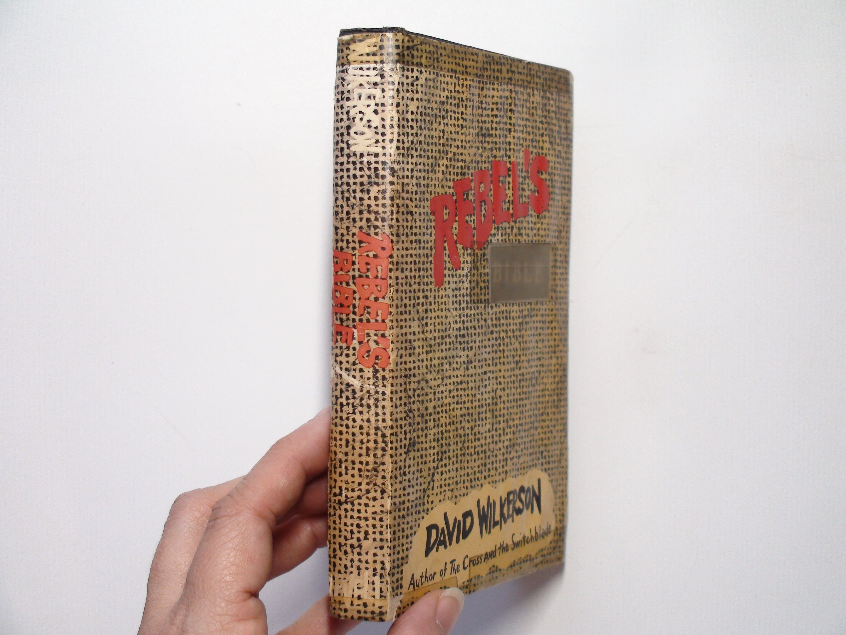Rebel's Bible, David Wilkenson, with DJ, 1st Ed., 1970