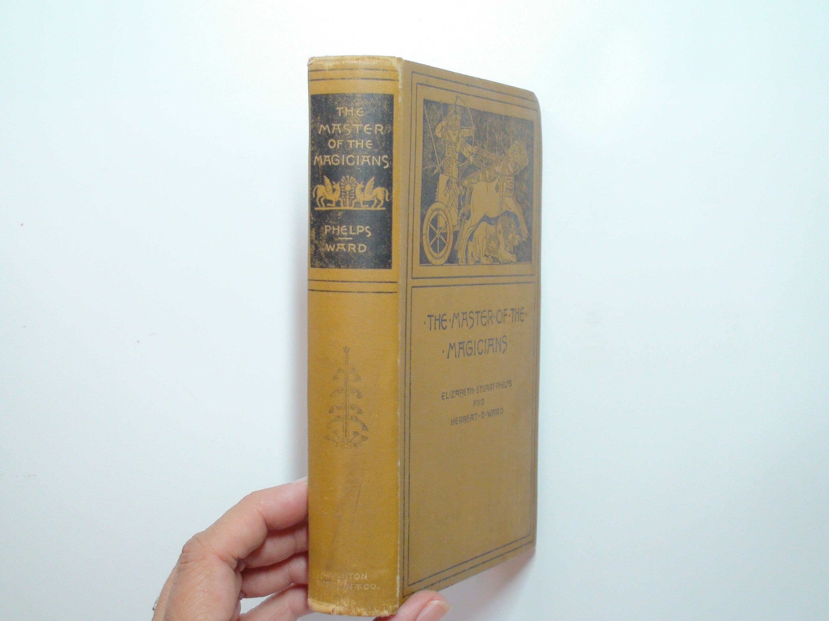 The Master of the Magicians, Elizabeth Stuart Phelps, Herbert Ward, 1st Ed, 1890