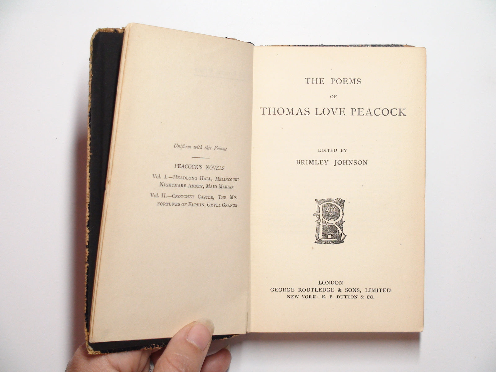 The Poems of Thomas Love Peacock, Edited by Brimley Johnson, Rare, 1875