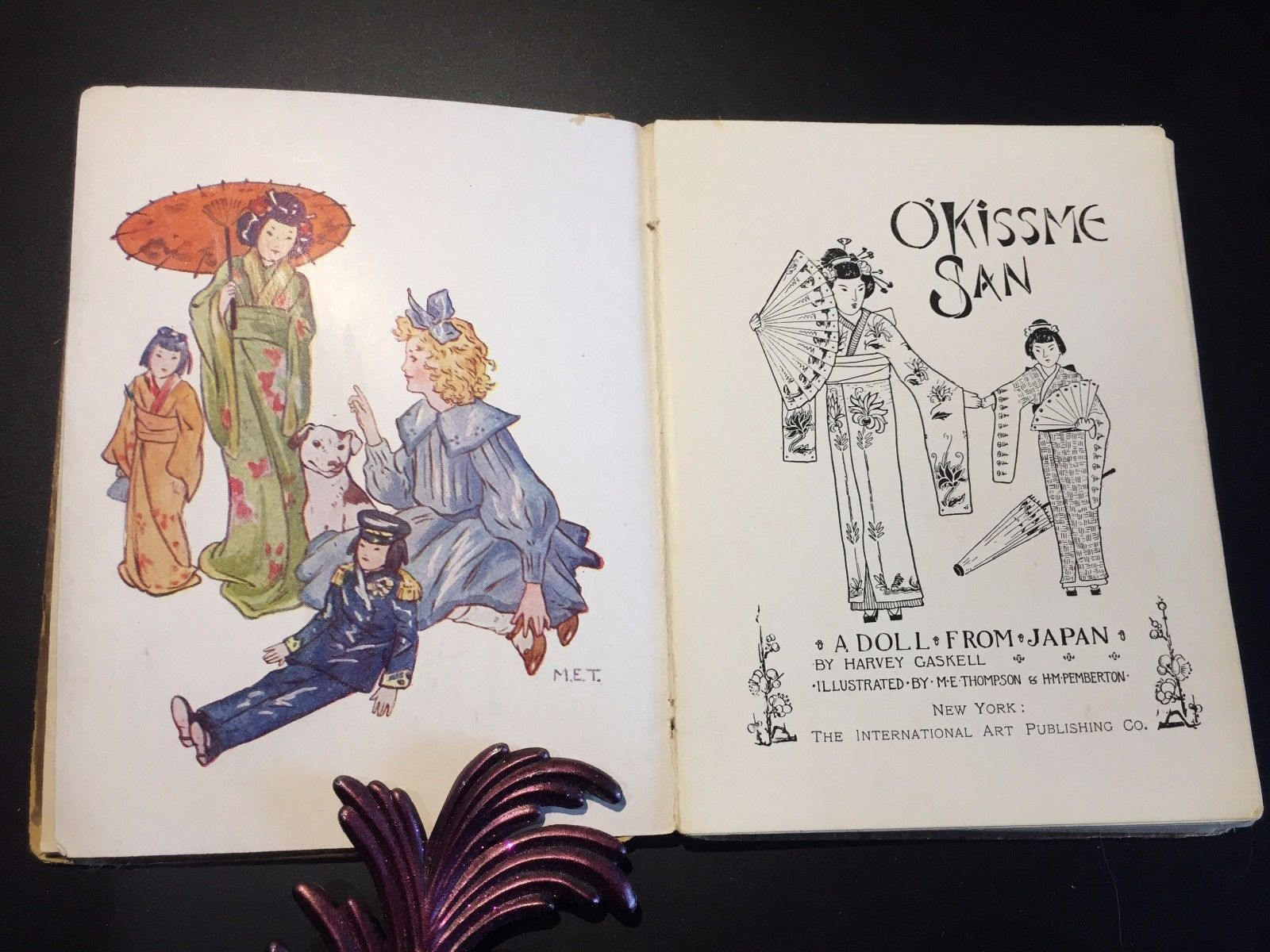 O'Kissme San: A Doll from Japan, Illustrated by Thompson and Pemberton, Rare