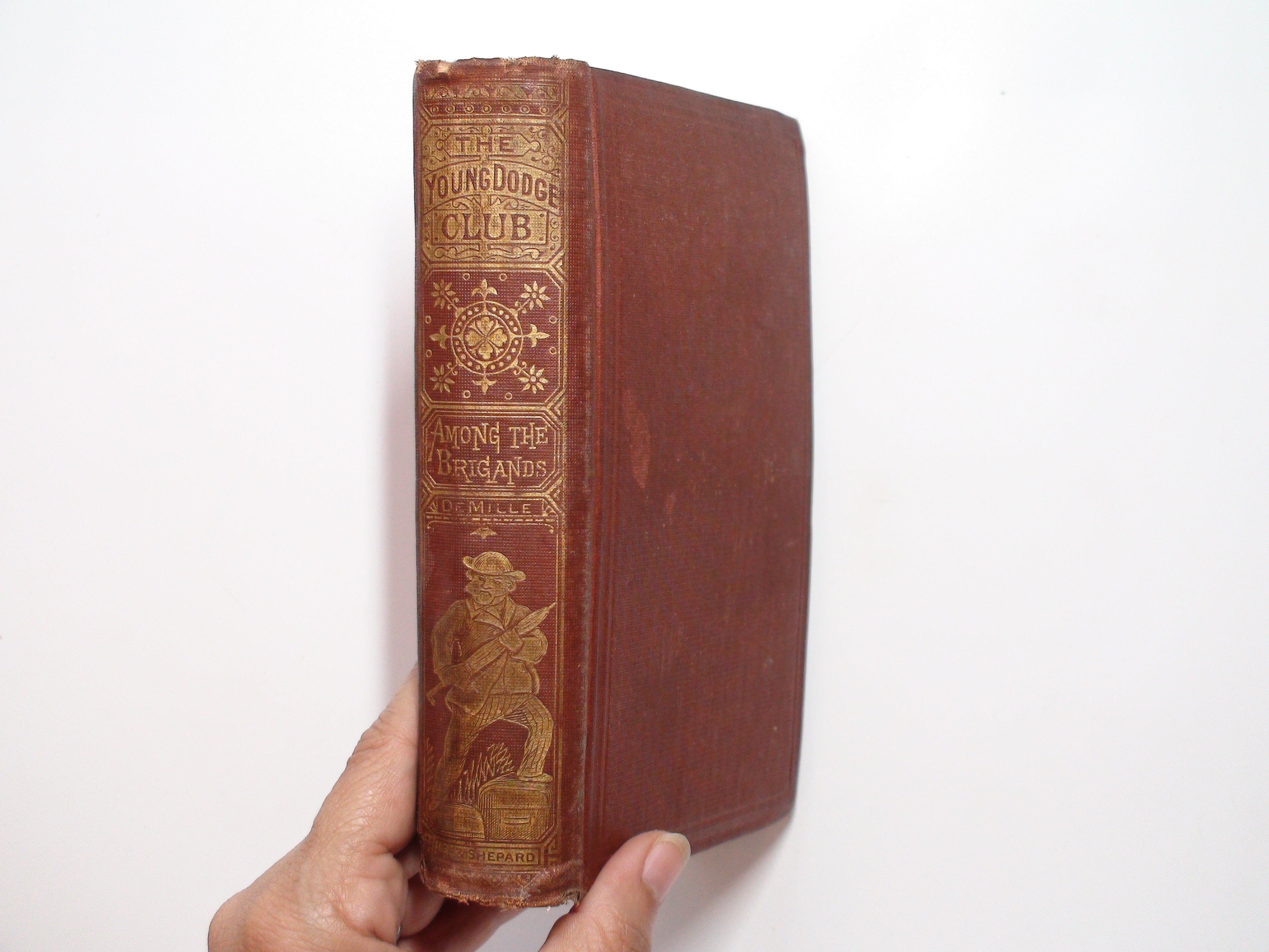 Among the Brigands, James De Mille, Young Dodge Club, Illustrated, 1st Ed, 1872