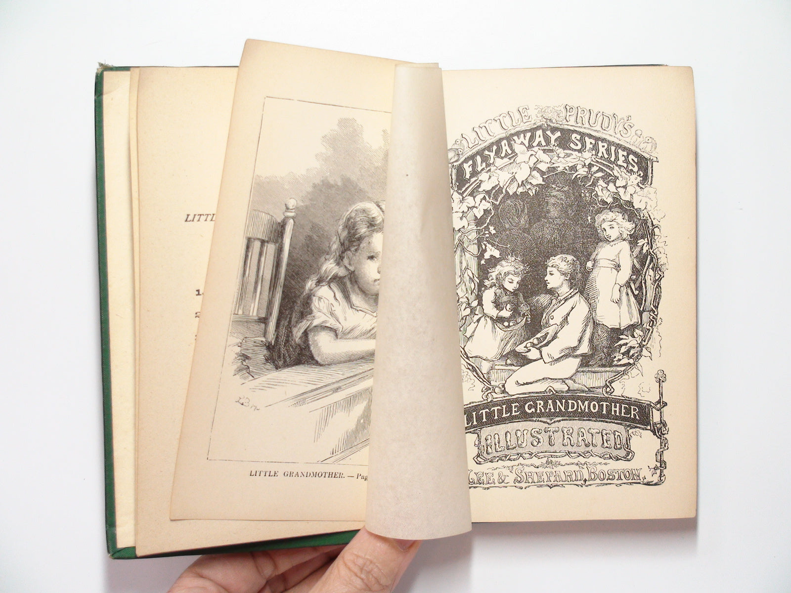 Little Grandmother, Little Prudy's Flyaway Series, 1st Ed, by Sophie May, 1870