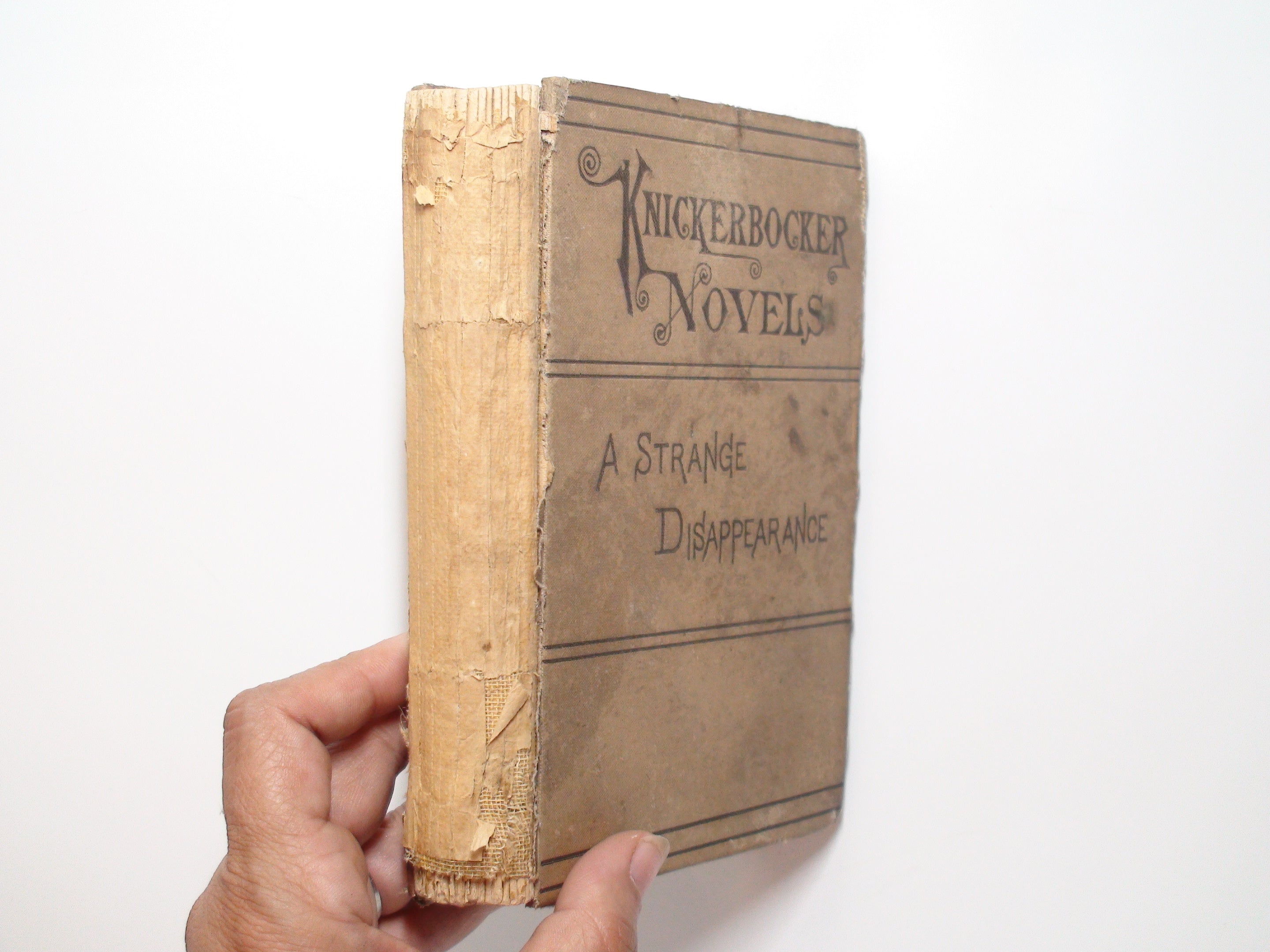 A Strange Disappearance, by Anna Katharine Green, Knickerbocker Novels, 1880